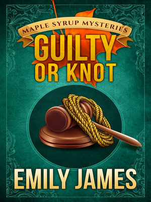 cover image of Guilty or Knot